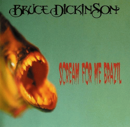 Bruce Dickinson : Scream for Me Brazil